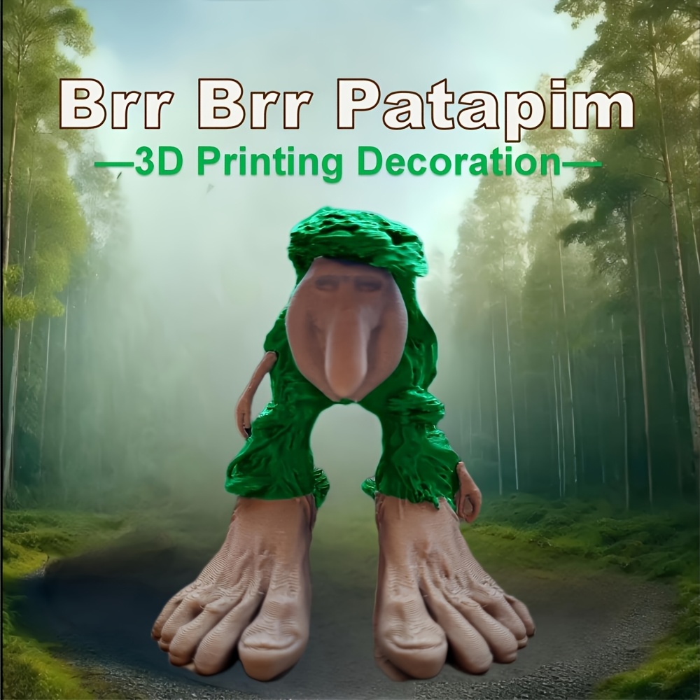 3D Printing Viral - 3D baskı Brr Brr Patapim koleksiyonu